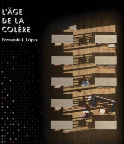 L’âge de la colère