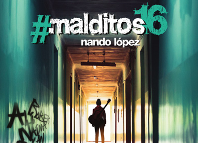 #malditos16
